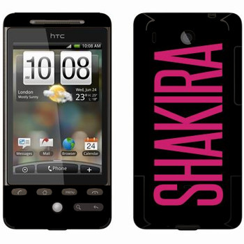   «Shakira»   HTC Hero