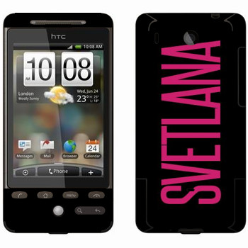   «Svetlana»   HTC Hero