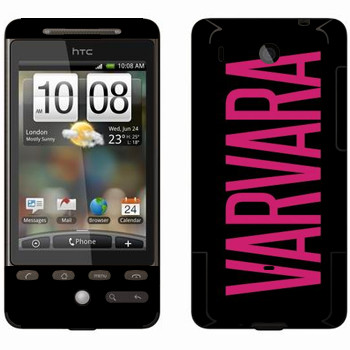   «Varvara»   HTC Hero