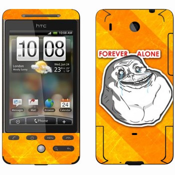   «Forever alone»   HTC Hero