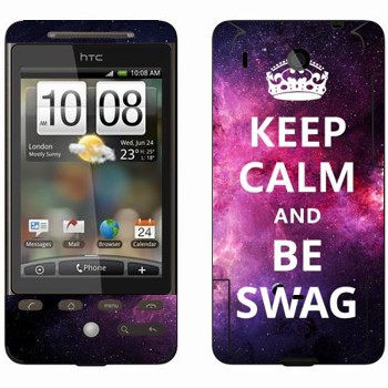   «Keep Calm and be SWAG»   HTC Hero