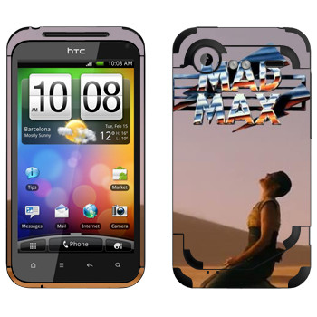   «Mad Max »   HTC Incredible S