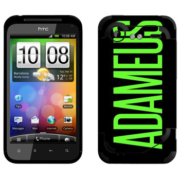   «Adameus»   HTC Incredible S