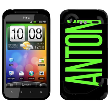   «Anton»   HTC Incredible S