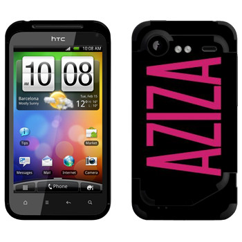   «Aziza»   HTC Incredible S