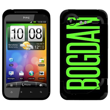   «Bogdan»   HTC Incredible S