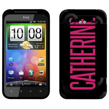   «Catherine»   HTC Incredible S