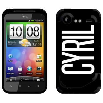   «Cyril»   HTC Incredible S