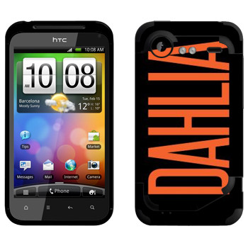   «Dahlia»   HTC Incredible S