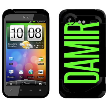   «Damir»   HTC Incredible S