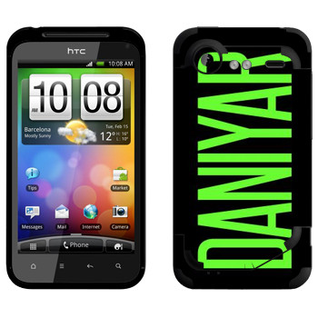   «Daniyar»   HTC Incredible S