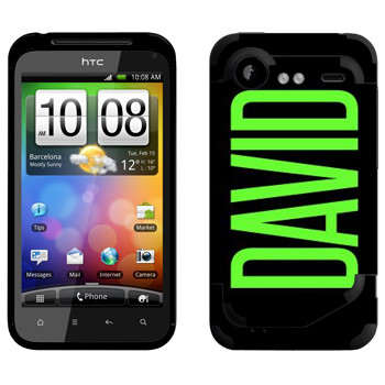   «David»   HTC Incredible S
