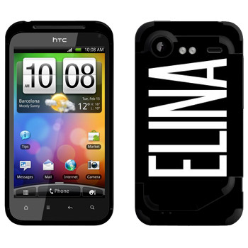  «Elina»   HTC Incredible S