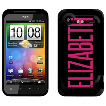   «Elizabeth»   HTC Incredible S