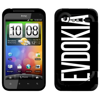   «Evdokia»   HTC Incredible S