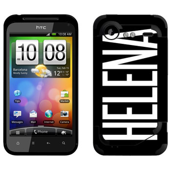   «Helena»   HTC Incredible S