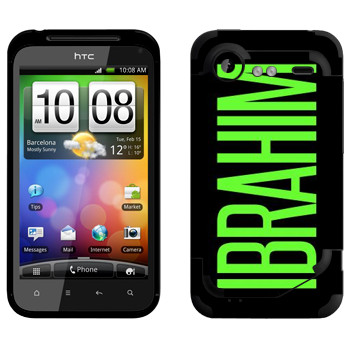   «Ibrahim»   HTC Incredible S