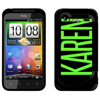   «Karen»   HTC Incredible S