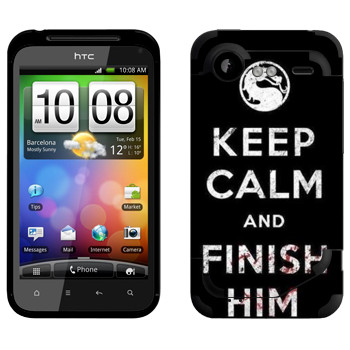   «Keep calm and Finish him Mortal Kombat»   HTC Incredible S