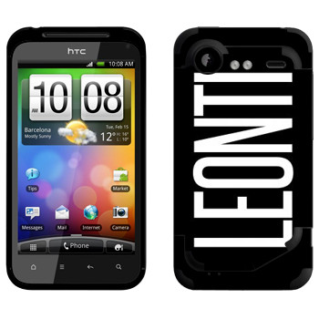   «Leonti»   HTC Incredible S