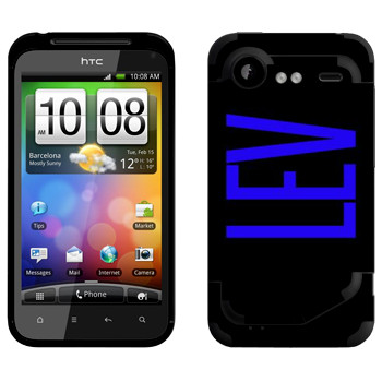   «Lev»   HTC Incredible S