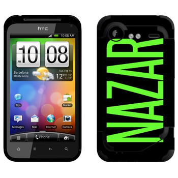   «Nazar»   HTC Incredible S