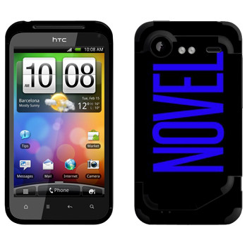   «Novel»   HTC Incredible S