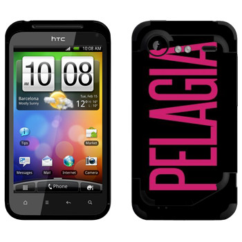   «Pelagia»   HTC Incredible S