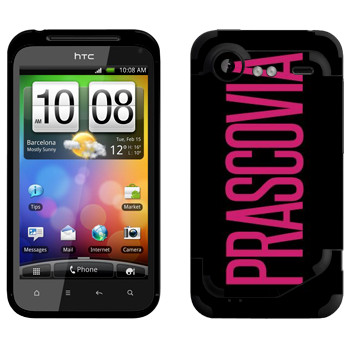   «Prascovia»   HTC Incredible S