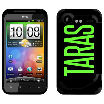   «Taras»   HTC Incredible S