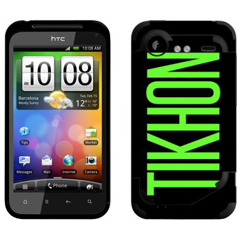   «Tikhon»   HTC Incredible S