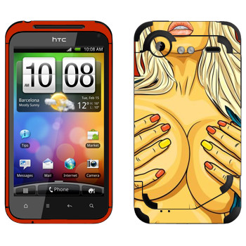   «Sexy girl»   HTC Incredible S