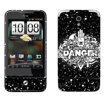   « You are the Danger»   HTC Legend