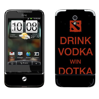   «Drink Vodka With Dotka»   HTC Legend