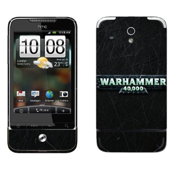   «Warhammer 40000»   HTC Legend