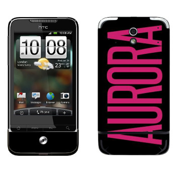   «Aurora»   HTC Legend