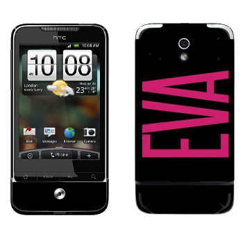   «Eva»   HTC Legend