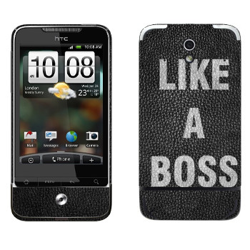   « Like A Boss»   HTC Legend