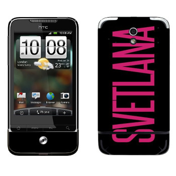   «Svetlana»   HTC Legend