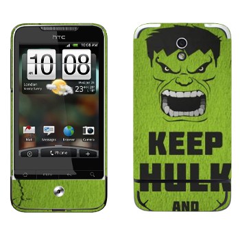   «Keep Hulk and»   HTC Legend