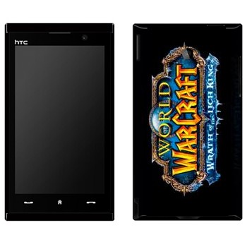   «World of Warcraft : Wrath of the Lich King »   HTC Max 4G