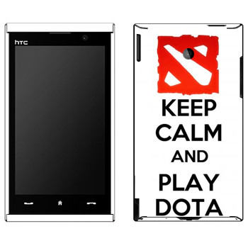   «Keep calm and Play DOTA»   HTC Max 4G