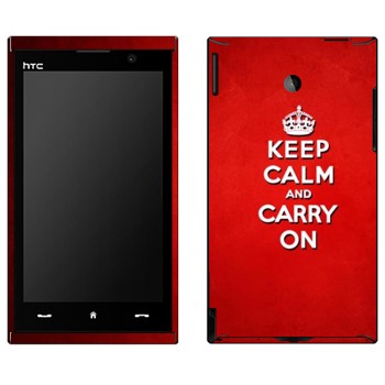   «Keep calm and carry on - »   HTC Max 4G