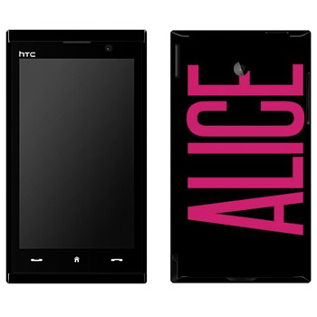   «Alice»   HTC Max 4G