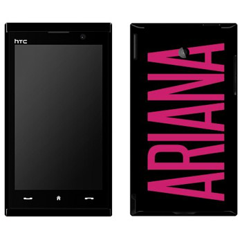   «Ariana»   HTC Max 4G