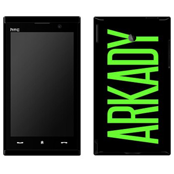   «Arkady»   HTC Max 4G