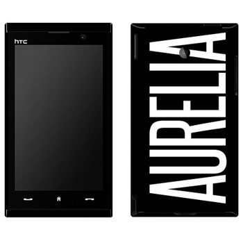   «Aurelia»   HTC Max 4G