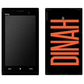   «Dinah»   HTC Max 4G