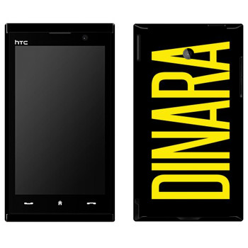   «Dinara»   HTC Max 4G