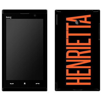   «Henrietta»   HTC Max 4G